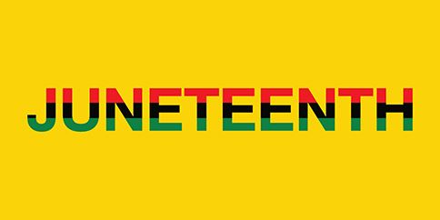 Juneteenth - yellow background with red, black, and green lettering